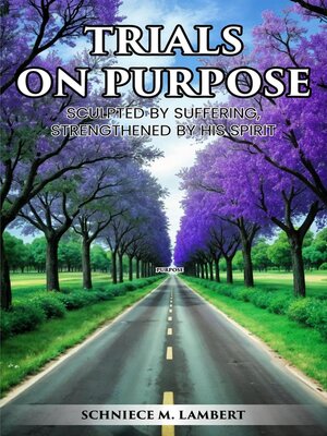 cover image of Trials on Purpose